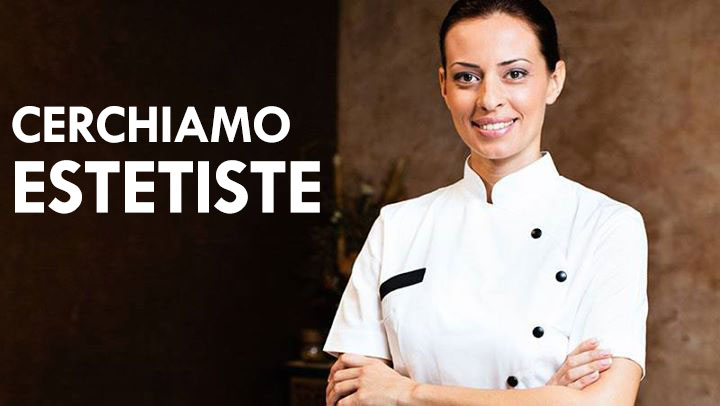 lavoro estetista